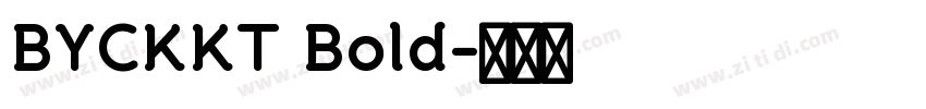 BYCKKT Bold字体转换